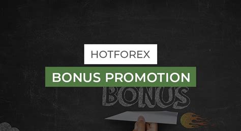 HotForex Bonus Terms .